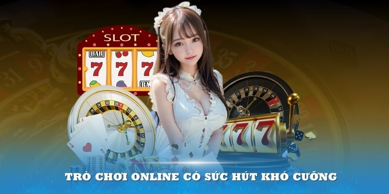 Trò chơi online có sức hút khó cưỡng tại w88