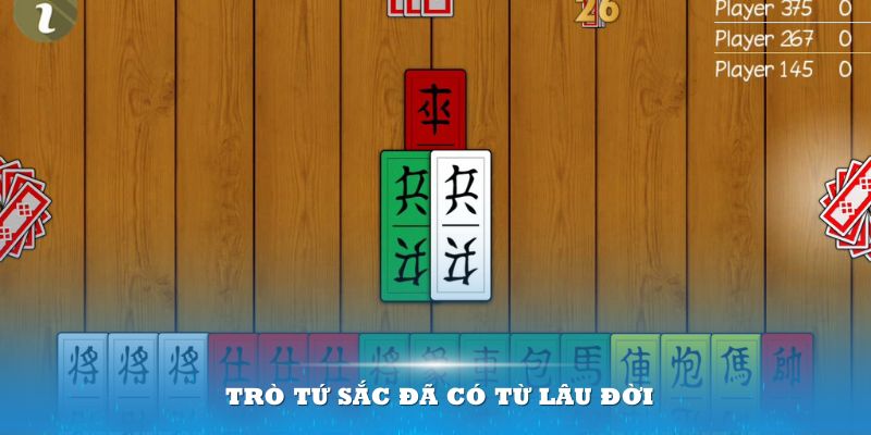 Trò Tứ Sắc đã có từ lâu đời với cách chơi cần sự khéo léo và may mắn